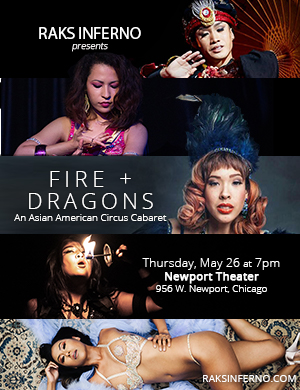 Show poster: Raks Inferno - a slew of different Asian American performers